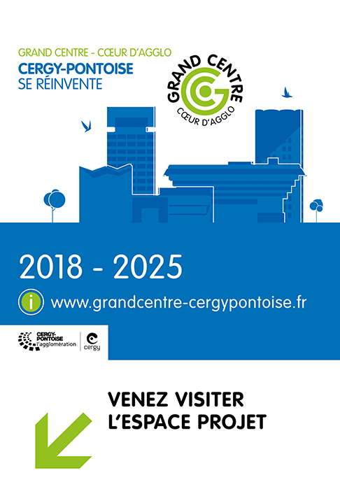 Cergy-Pontoise se réinvente - Grand Centre - Cœur d’agglo